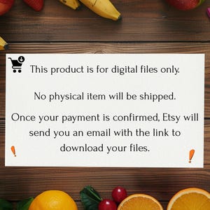 May include: A white card with text stating the product is for digital files only, with no physical item shipped. The card is surrounded by fruit and pencils on a wooden surface.