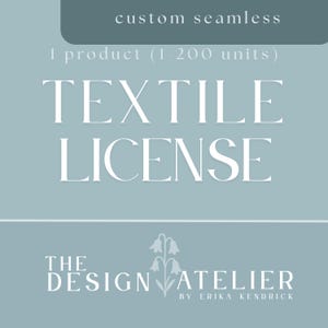 Custom Seamless Pattern + Textile License