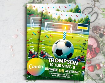 May include: A soccer-themed birthday invitation featuring a soccer ball with a lit candle, soccer cleats, and a soccer field background. The invitation reads "Thompson is turning 8" with the date and time. A Canva logo is also present.