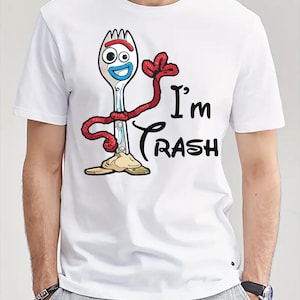 Disney Forky I Am Trash Shirt, Toy Story Shirt, Disney Toy Story Shirt, Disneyland Shirt, Disney Trip Shirt ,Disney Family Matching Shirt
