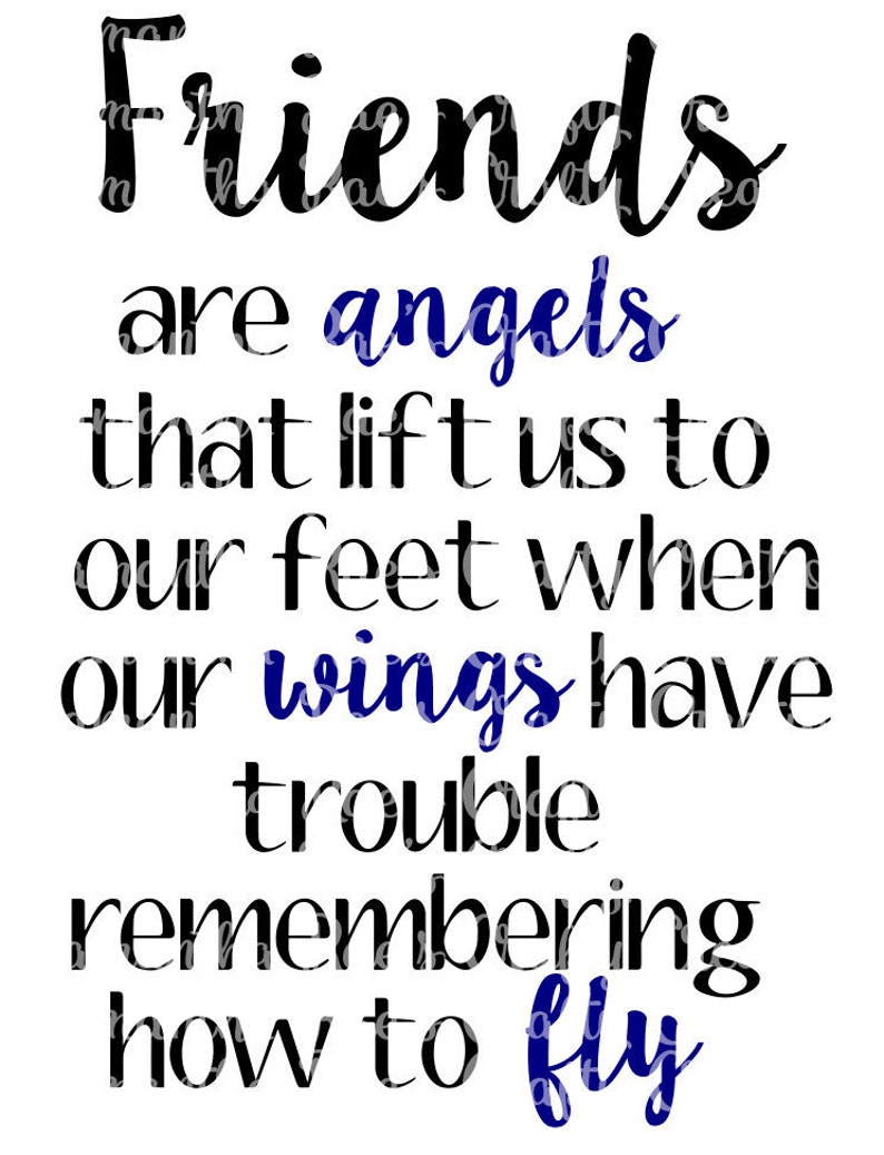 Download SVG DFX and PNG digital file Friends Wings Quote | Etsy