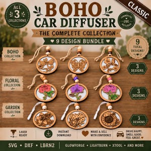 May include: A digital bundle of 9 round wooden car diffusers featuring laser-cut designs including a dragonfly, butterfly, hummingbird, rose, orchid, peony, bee, wheat, and sunflower. Text includes BOHO CAR DIFFUSER THE COMPLETE COLLECTION.