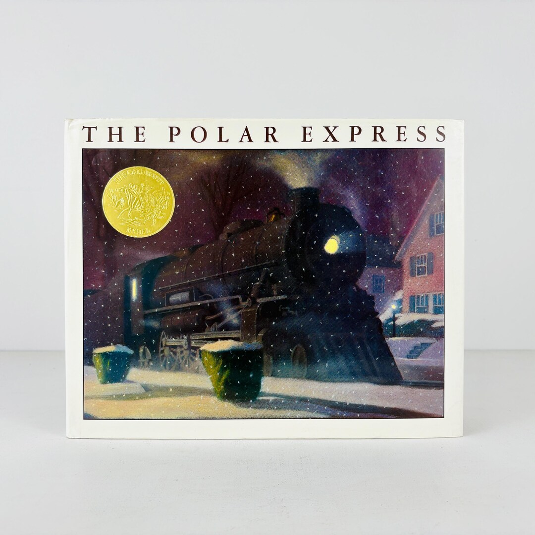 1985 the Polar Express Hardcover Book, Written and Illustrated by