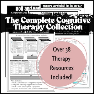 May include: The Complete Cognitive Therapy Collection, a comprehensive resource. Includes over 38 therapy resources. Features visual cue cards, caregiver training support, and a visual guide for adaptive equipment. Also includes a progress monitoring tool.