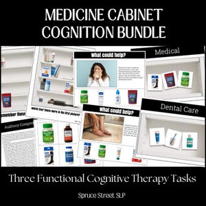 May include: A bundle of three functional cognitive therapy tasks. The image includes a medicine cabinet with various medical and dental care products, along with text that reads "Medicine Cabinet Cognition Bundle". The tasks are designed to help with auditory comprehension.