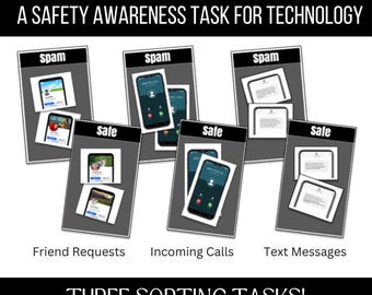 May include: A printable educational activity for children to learn about online safety. The activity features three sorting tasks: friend requests, incoming calls, and text messages. Each task has images of a smartphone screen with examples of spam and safe interactions.