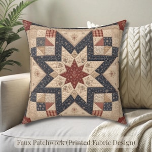 May include: Square decorative pillow with a faux patchwork design. The pillow features a central star pattern in red and navy blue, surrounded by beige and patterned squares. The text "Faux Patchwork (Printed Fabric Design)" is at the bottom.