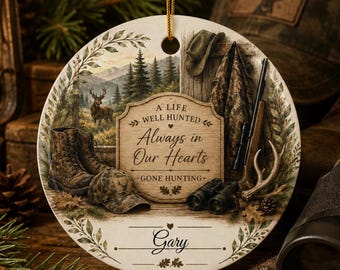 Personalized Hunting Memorial Ornament | In Loving Memory of a Hunter | Hunting Remembrance Gift