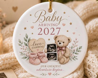 Baby Arriving 2027 Ornament | Ceramic Round Two-Sided