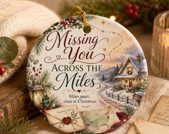 Missing You Across the Miles Ceramic Ornament | Double-Sided Christmas Ornament