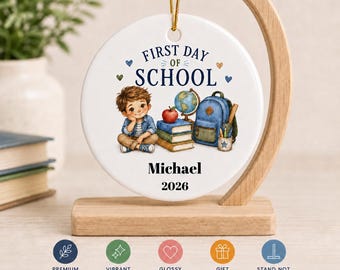 First Day of School Ceramic Ornament | Personalized Name & Year