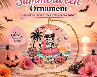 Summerween Ceramic Ornament, Spooky Summer Halloween Ornament, Beachy Halloween Decor, Cute Skeleton Pumpkin Ornament Gift