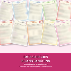 Puede incluir: Una colección de diez hojas de estudio médico con resúmenes de análisis de sangre y bordes de colores. El texto incluye títulos como Bilan de Coagulation, Bilan Infectieux y Glycemie a Jeun. El texto inferior dice PACK 10 FICHES BILANS SANGUINS.
