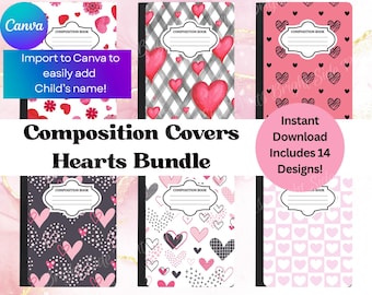 May include: A bundle of composition book covers with heart designs. The covers feature various patterns, including hearts, floral, and plaid, in shades of pink, red, and black. Text on the image includes "Composition Covers Hearts Bundle" and "Instant Download Includes 14 Designs!"