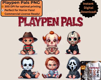 May include: Digital graphic featuring six cartoon characters inspired by horror movie icons, including Freddy Krueger, Pennywise, and Jason Voorhees. The text "PLAYPEN PALS" is displayed above the characters. The image also includes text that says "Instant Digital Download!"