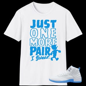 Jordan 12 Melo Sneaker Match Shirt, White University Blue, Mel 12 Tshirts, Air 12 University Blue color match unisex shirts