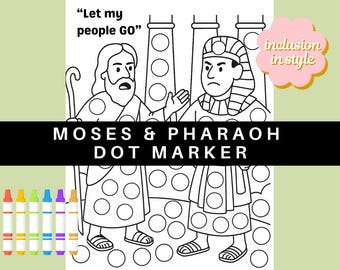 Moses und Pharao ""Let My People Go"" Dot Marker Craft."