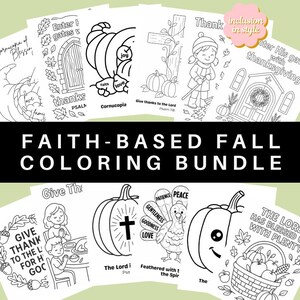 May include: A set of black and white line art colouring pages with autumn and Thanksgiving themes. The pages feature pumpkins, cornucopias, and religious text. The words "Faith-Based Fall Coloring Bundle" are displayed.