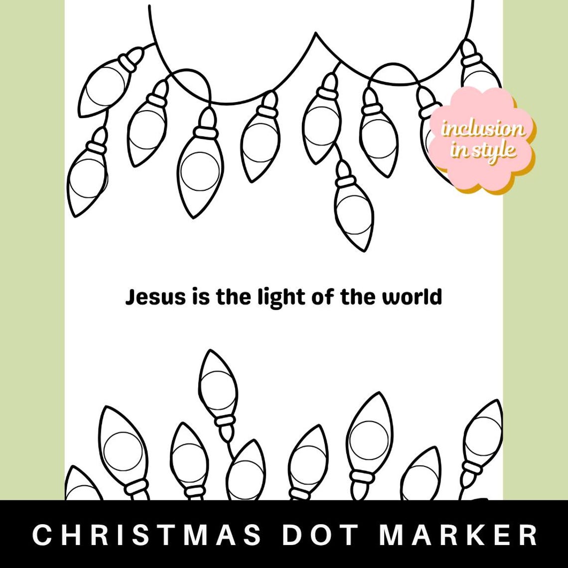 Jesus is the Light of the World Dot Marker Page | Christmas Lights ...