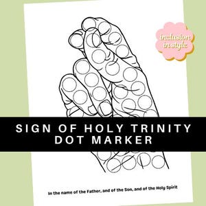 Puede incluir: Dibujo lineal en blanco y negro de una mano haciendo un gesto, con círculos punteados. El texto de la imagen dice "SIGN OF HOLY TRINITY DOT MARKER" y "In the name of the Father, and of the Son, and of the Holy Spirit."