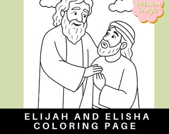 May include: Black and white line art coloring page featuring Elijah and Elisha. The image includes the text "Elijah and Elisha Coloring Page" and "2 Kings 2". A pink floral accent with the text "inclusion in style" is in the upper right corner.
