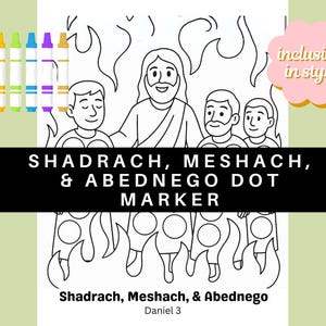 Shadrach, Meshach, and Abednego in the Fiery Furnace – Dot Marker Bible Craft
