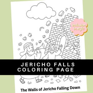 May include: Black and white line art coloring page titled "Jericho Falls Coloring Page". The image depicts the walls of Jericho crumbling, with figures blowing horns and raising their hands. The text "The Walls of Jericho Falling Down" is also included.