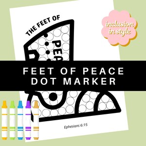 Könnte beinhalten: Schwarzweißes, druckbares Punktmarker-Aktivitätsblatt mit einem Fuß mit den Worten "The Feet of Peace" und "Feet of Peace Dot Marker" sowie der Schrift "Epheser 6:15".