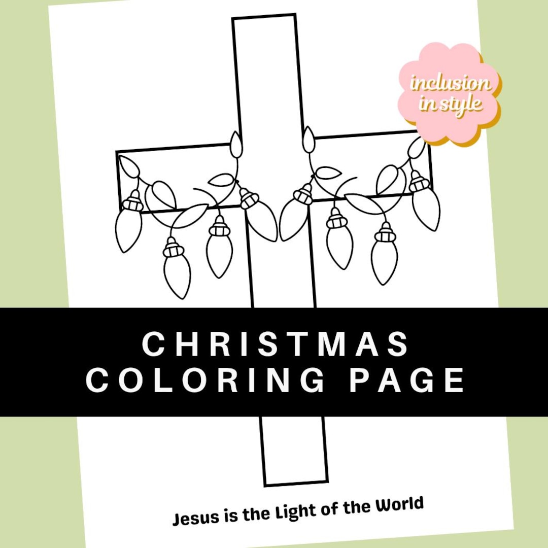 Jesus is the Light of the World Coloring Page | Cross With Christmas ...
