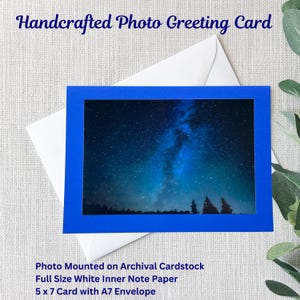 Handgemachte Natur-Foto-Grußkarte | Milchstraße | Sternenhimmel | 13x18 Karte | 4x6 glänzend Foto | Blauer Archival Cardstock | Weißer A7 Umschlag