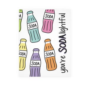 Vous êtes SODAcarte légère | Amour, Romance, Anniversaire, Boîte, Enfants, Pop, Soda, Nourriture, Chiot, Saint-Valentin, Physique Carte de voeux