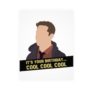 May include: A birthday greeting card with a minimalist illustration of a person wearing a jacket and shirt. The card includes the text "IT'S YOUR BIRTHDAY... COOL COOL COOL" in yellow on a black banner.