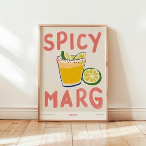 Spicy Margs Print | Digital Print | Bar Cart Art | Home Decor | Cocktail Poster | Fun Prints | Kitchen Art | Dopamine Art