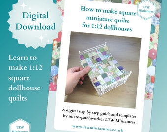 Op de afbeelding: Een digitale gids met sjablonen om vierkante miniatuurdekens te maken voor 1:12 poppenhuizen. De omslag toont een wit metalen bedframe met een kleurrijk patchworkdeken erop. De tekst "How to make square miniature quilts for 1:12 dollhouses" is zichtbaar op de omslag.