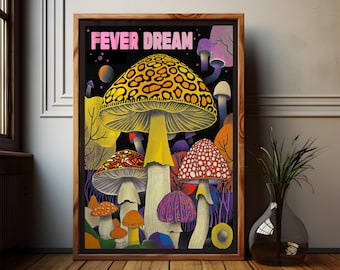 Fever Dream Magic Mushroom Psychedelic Poster oder Leinwand - Rahmen verfügbar. Wandkunst, Wanddekoration, Trippy Art, Halluzinogene, Pilze, Acid