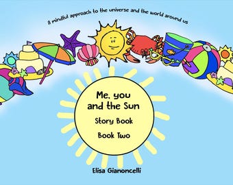 Me, You, and the Sun Story Book
