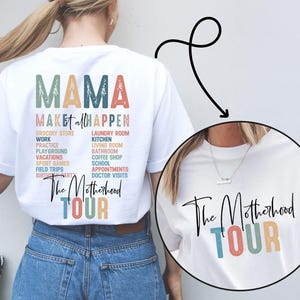 The Motherhood Tour Shirt, Gift For Mama, Shirt Gift for Mother&#39;s Day, Trendy Mama T-Shirt, Funny Motherhood T-Shirt, Mom Life Meme Shirt