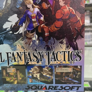 May include: A colorful illustration from the video game Final Fantasy Tactics. The artwork features several characters in fantasy attire, with the game's title prominently displayed. The SquareSoft logo is at the bottom, with screenshots of the game.