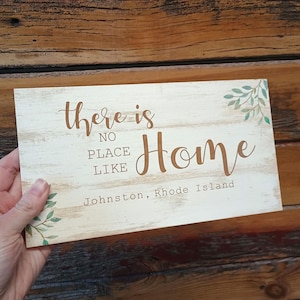 No Place Like My Home Sign, Town and State Sign, No place like home Town Name Sign, no place like home sign with town