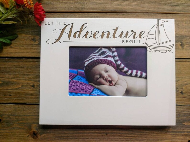 Adventure Picture Frame Picture Frame for New Baby Personalized Adventure Newborn Picture Frame