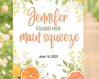 She Found Her Main Squeeze Editable Bridal Shower Welcome Sign Citrus Amalfi Coast Lemons Oranges Template Poster Instant Download