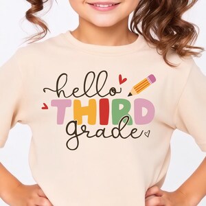 Hello Third Grade T-Shirt, First Day of 3rd Grade Shirt, Back To School Outfit, Cute 3rd Grader Gift, Cute Third Grade Tee, 3rd Grader Shirt