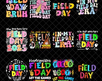 Field Day 2025 Png Bundle, Let the Game Begin Png, Field Day 2025 Png, Last day of School Png, Teacher Field day 2025 Png, Field Day Vibes