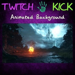 May include: Animated background for Twitch or Kick featuring a dark forest, a campfire, and a large castle in the distance. The sky is blue and cloudy with a large moon.