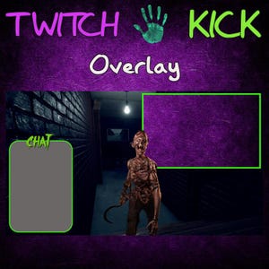 May include: A purple background with the text "Twitch Kick Overlay" in green, pink, and blue. A green box with a purple background is on the right side of the image. A gray box with the text "CHAT" in green is on the left side of the image. A scary-looking figure with a hook is in the middle of the image.