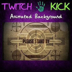 Puede incluir: Un patrón de prueba de televisión vintage con el texto "PLEASE STAND BY" en el centro. El fondo es morado con las palabras "TWITCH KICK Animated Background" en verde, rosa y azul.