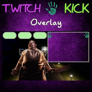 May include: Purple background with the text "TWITCH KICK Overlay" in green, pink, and blue.  Three green circles are at the top of the image.  A scary-looking man with a butcher knife is in the center of the image.  A purple rectangle with a green handprint in the upper right corner is in the background.