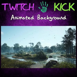 May include: An animated background with a landscape scene. The image features a river, trees, and a bright blue sky. The text "TWITCH KICK Animated Background" is displayed at the top in purple, green, and white.