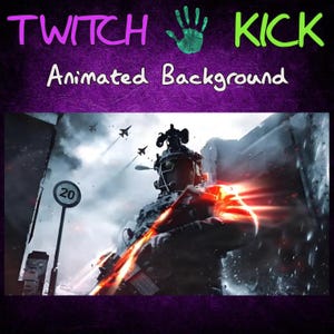 Pode incluir: Fundo animado com o texto "TWITCH KICK" em roxo e verde, e "Animated Background" em branco. O fundo apresenta uma cena de guerra com um soldado, jatos e um sinal de limite de velocidade.