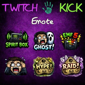 May include: A purple background with the words "TWITCH" and "KICK" in purple and green, respectively. The word "Emote" is in white. Six cartoon emotes are displayed, including "SPIRIT BOX", "GHOST!", "EMF 5", "HYPE!", and "RAID!"